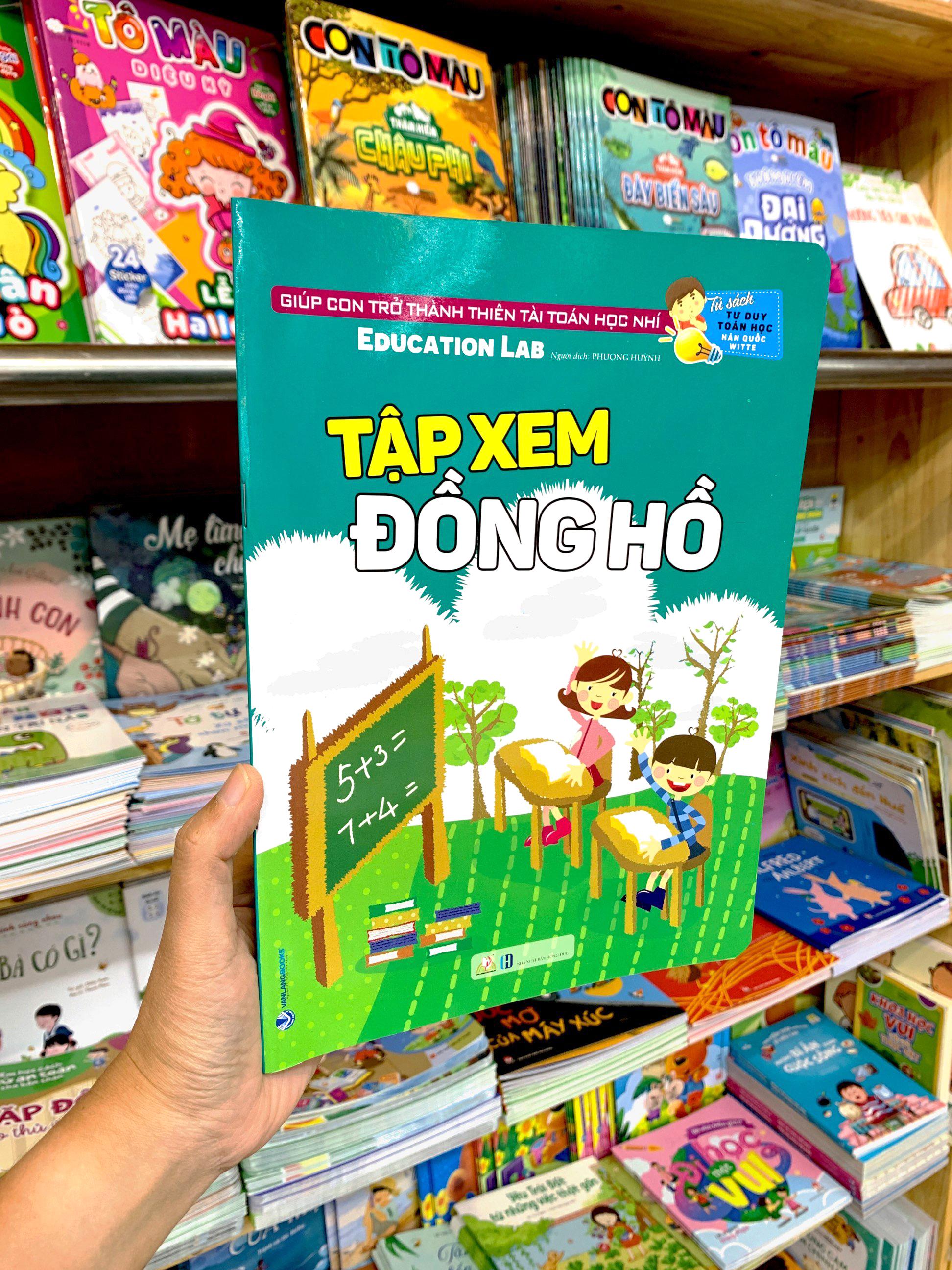 Tủ Sách Tư Duy Toán Học HQ - Tập Xem Đồng Hồ