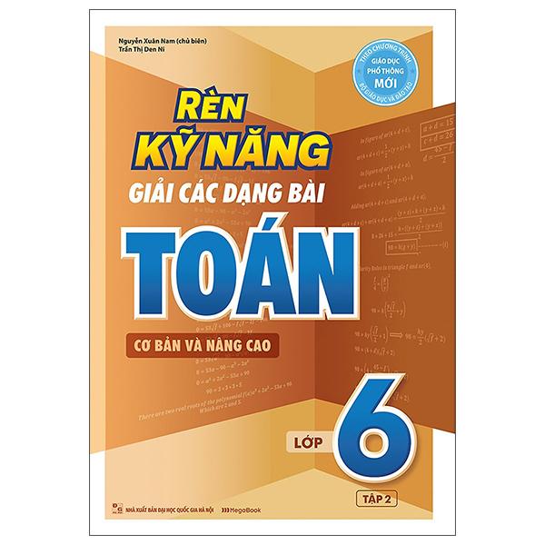 Rèn Kỹ Năng Giải Các Dạng Bài Toán  Lớp 6 - Tập 2