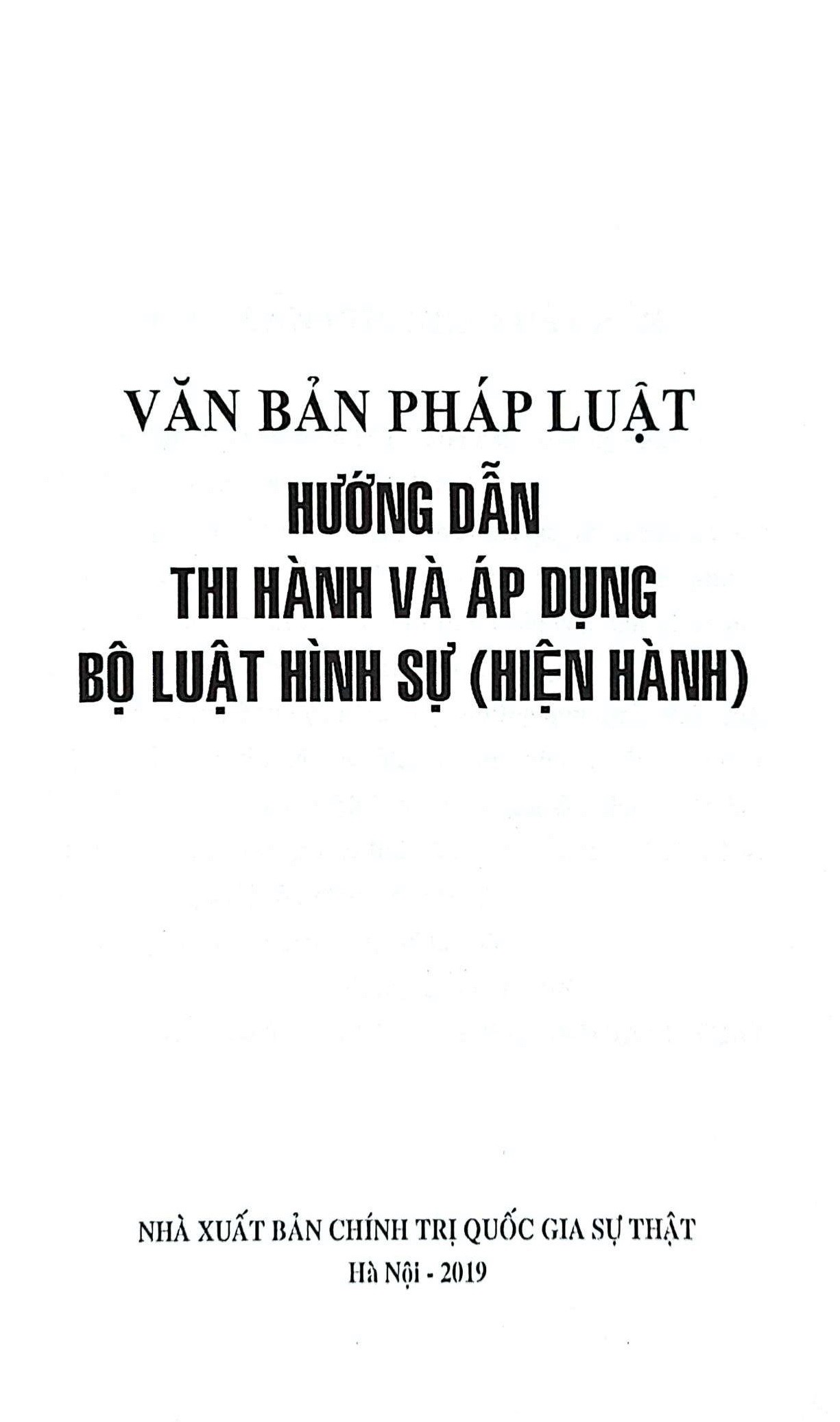 Văn bản pháp luật hướng dẫn thi hành và áp dụng Bộ luật hình sự hiện hành