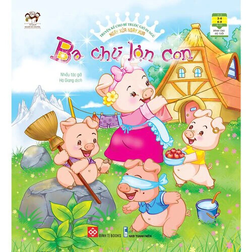 Sách Truyện Kể Cho Bé Trước Giờ Đi Ngủ - Ngày Xửa Ngày Xưa - 3 - 9 Tuổi - Bộ 10 Cuốn + Lẻ