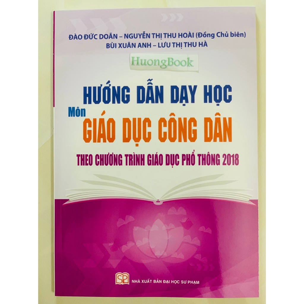 Sách - Hướng dẫn dạy học môn Giáo dục công dân THCS theo chương trình GDPT 2018 - NXB Đại học Sư Phạm