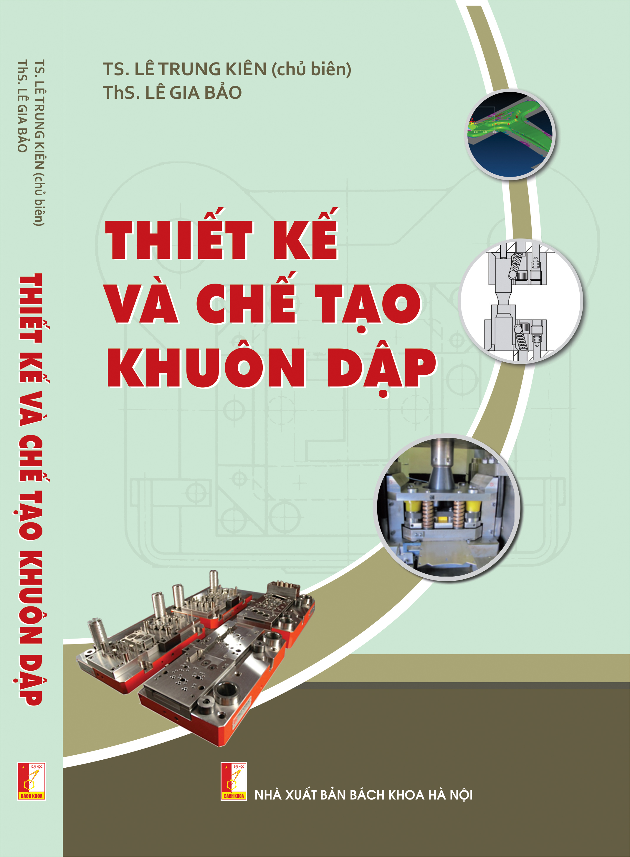 Thiết kế và chế tạo khuôn dập (Tái bản 2022)