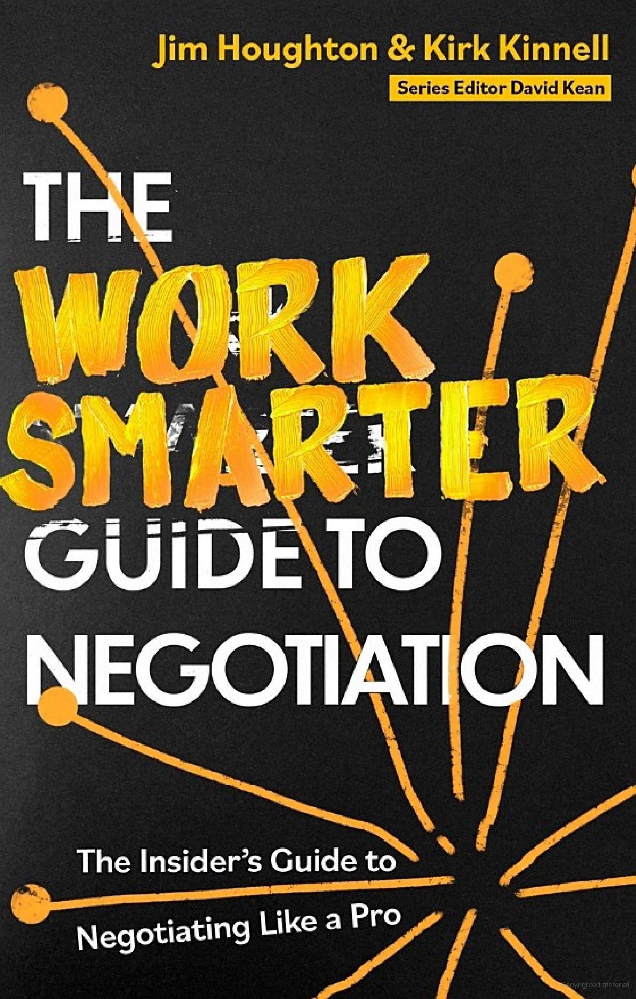 Sách ngoại văn: The Work Smarter Guide To Negotiation