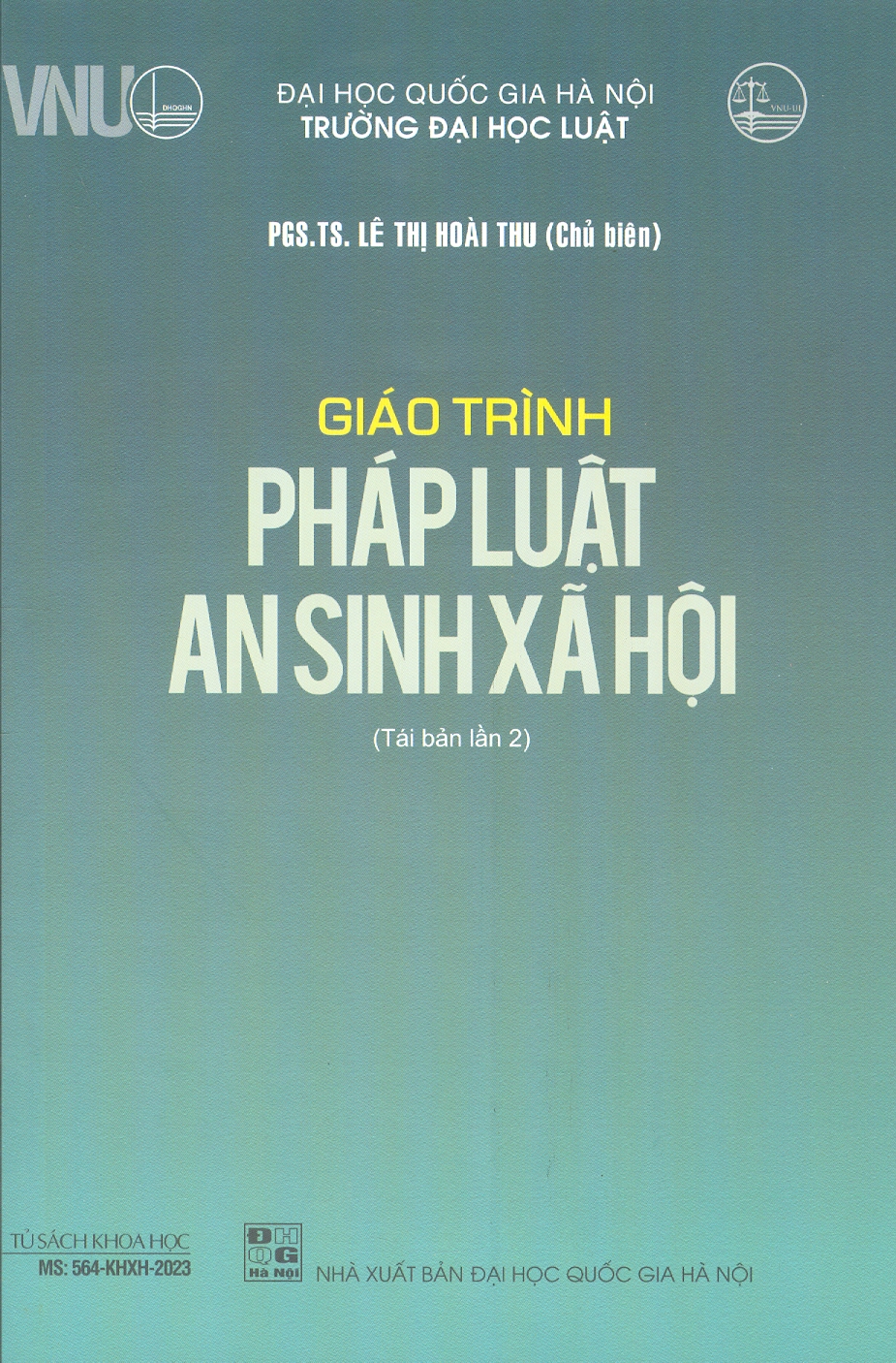 Giáo Trình Pháp Luật An Sinh Xã Hội (Tái bản lần 2)