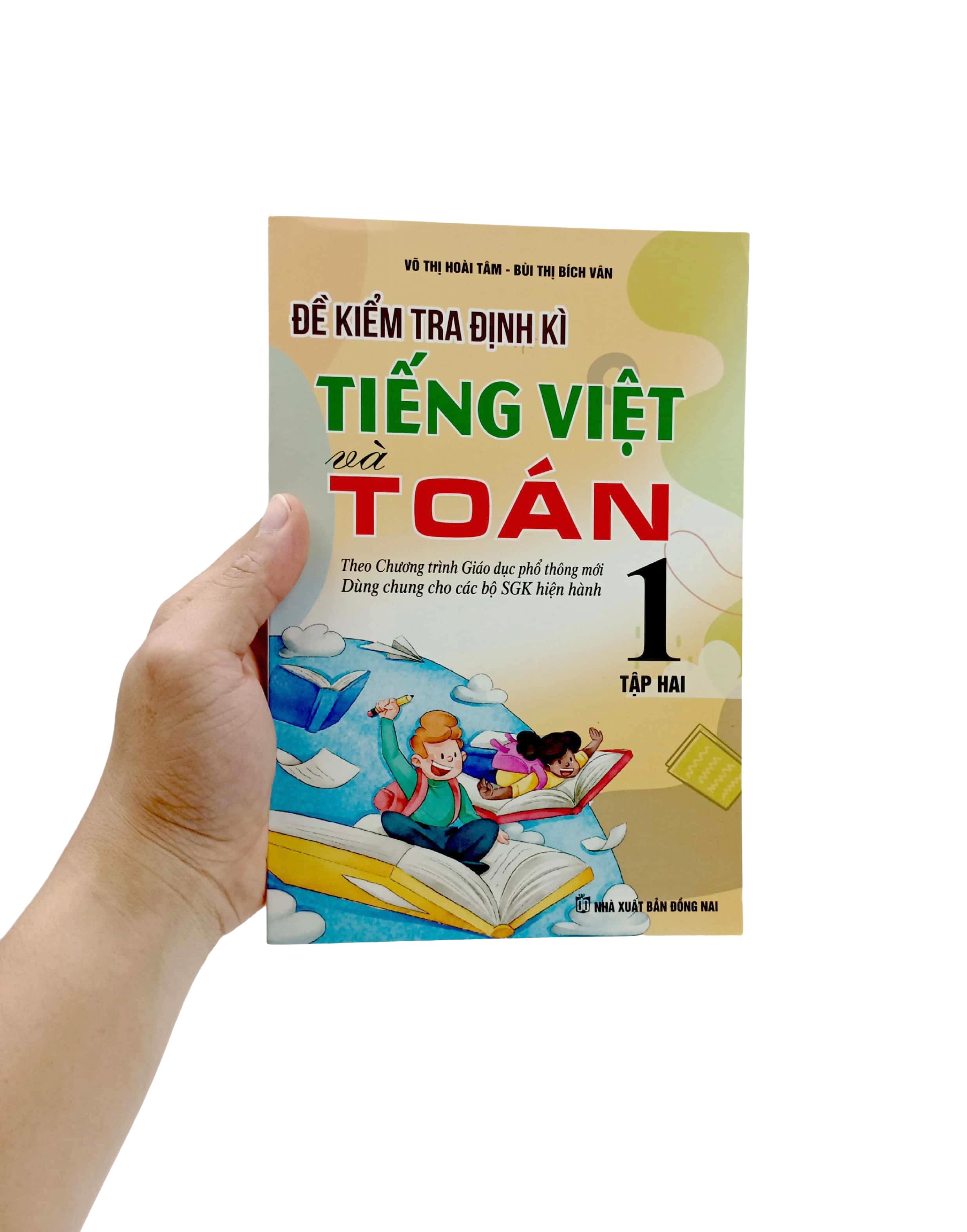 Đề Kiểm Tra Định Kì Tiếng Việt Và Toán 1 - Tập 2