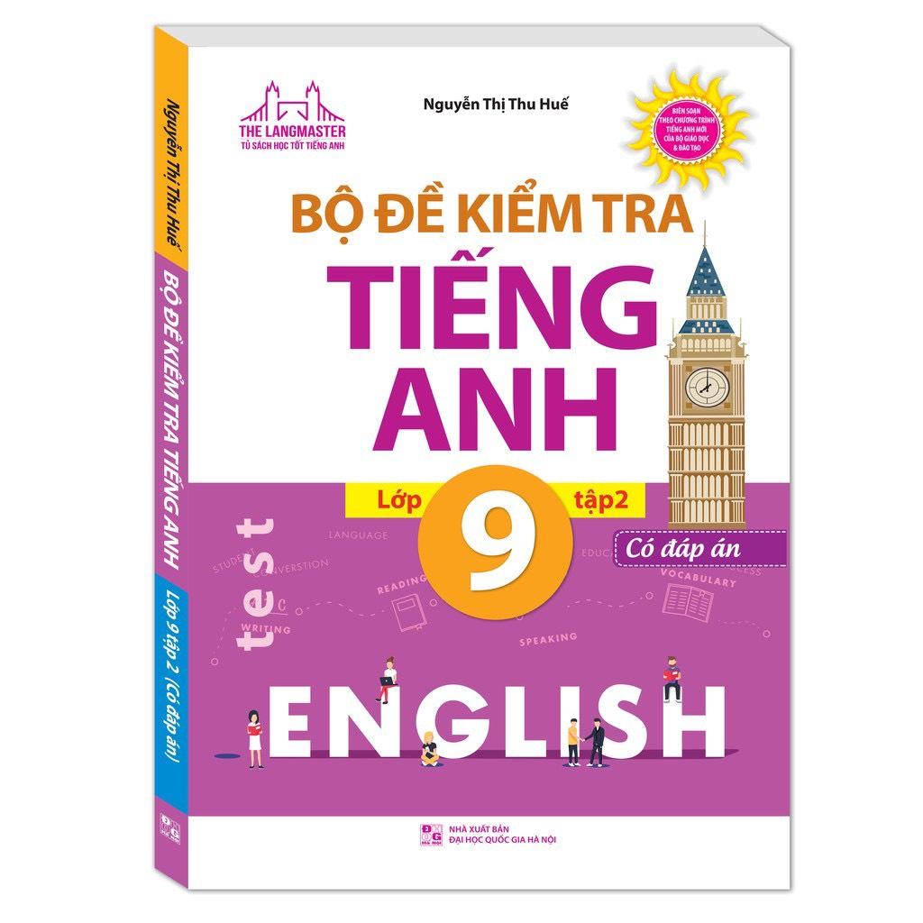 Sách - Combo Bộ Đề Kiểm Tra Tiếng Anh Lớp 9 - Có Đáp Án
