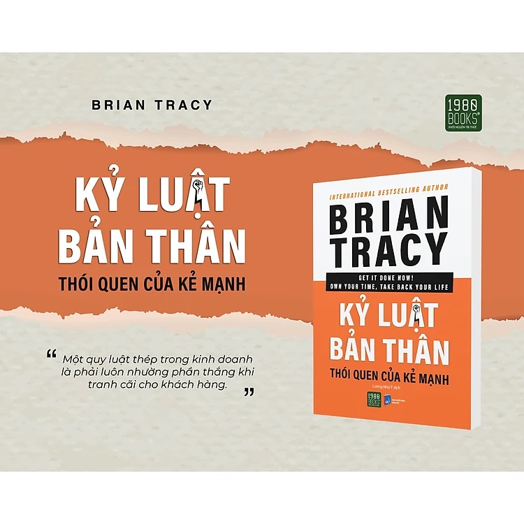 Kỷ Luật Bản Thân, Thói Quen Của Kẻ Mạnh - Brian Tracy