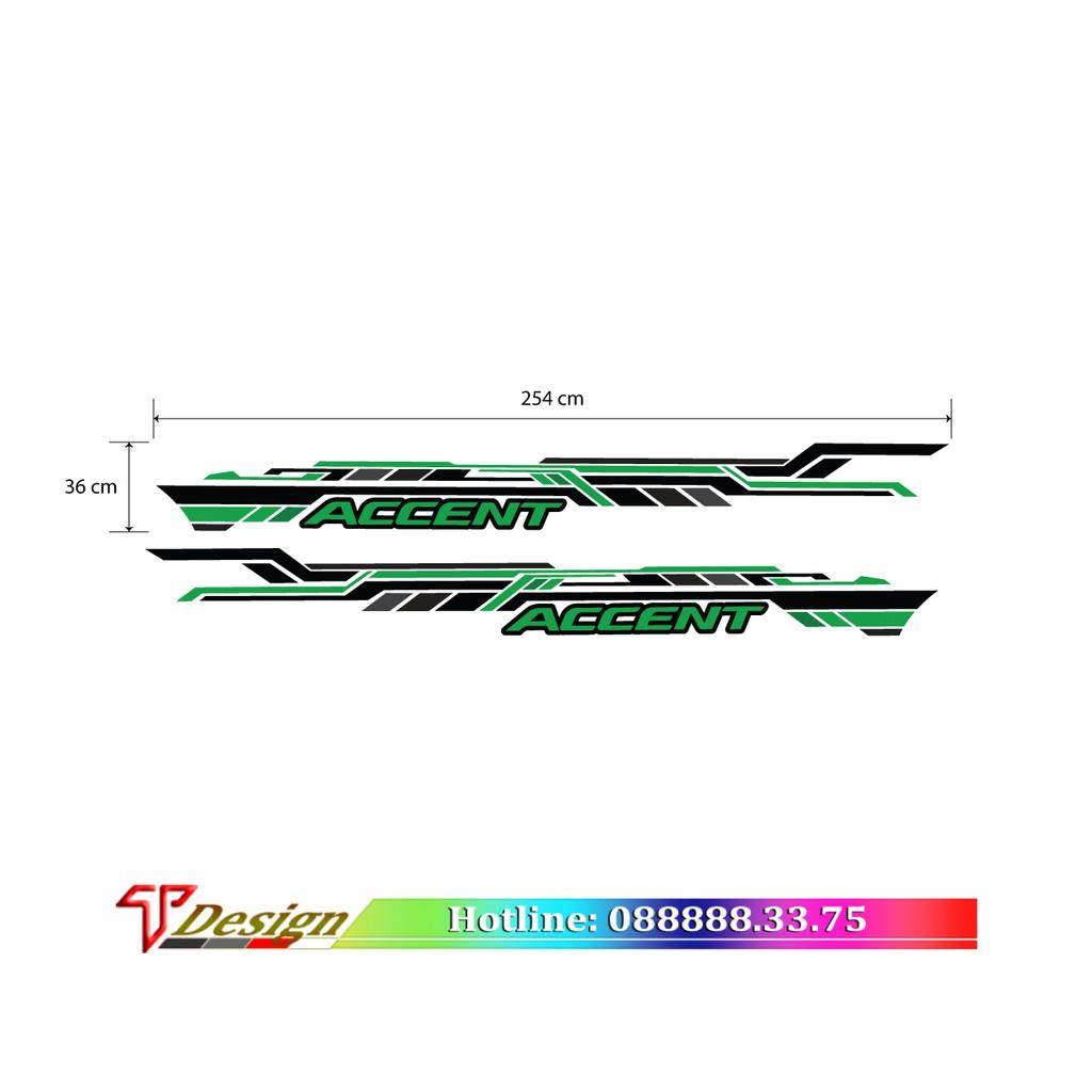 Decal xe oto, tem dán sườn dành cho xe Huyndai Accent WRAP 11, KT 254x36cm