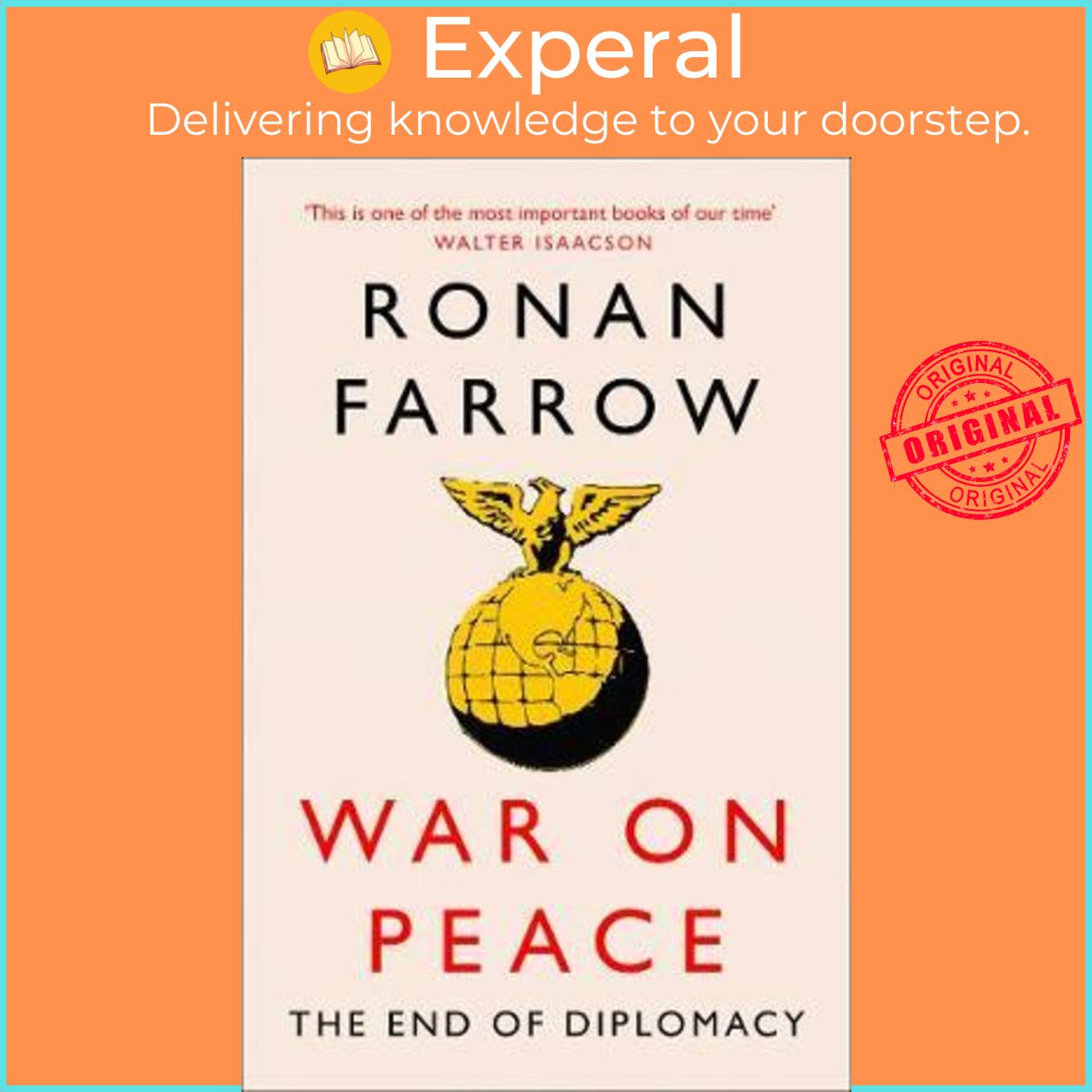Sách - War on Peace : The Decline of American Influence by Ronan Farrow (UK edition, paperback)