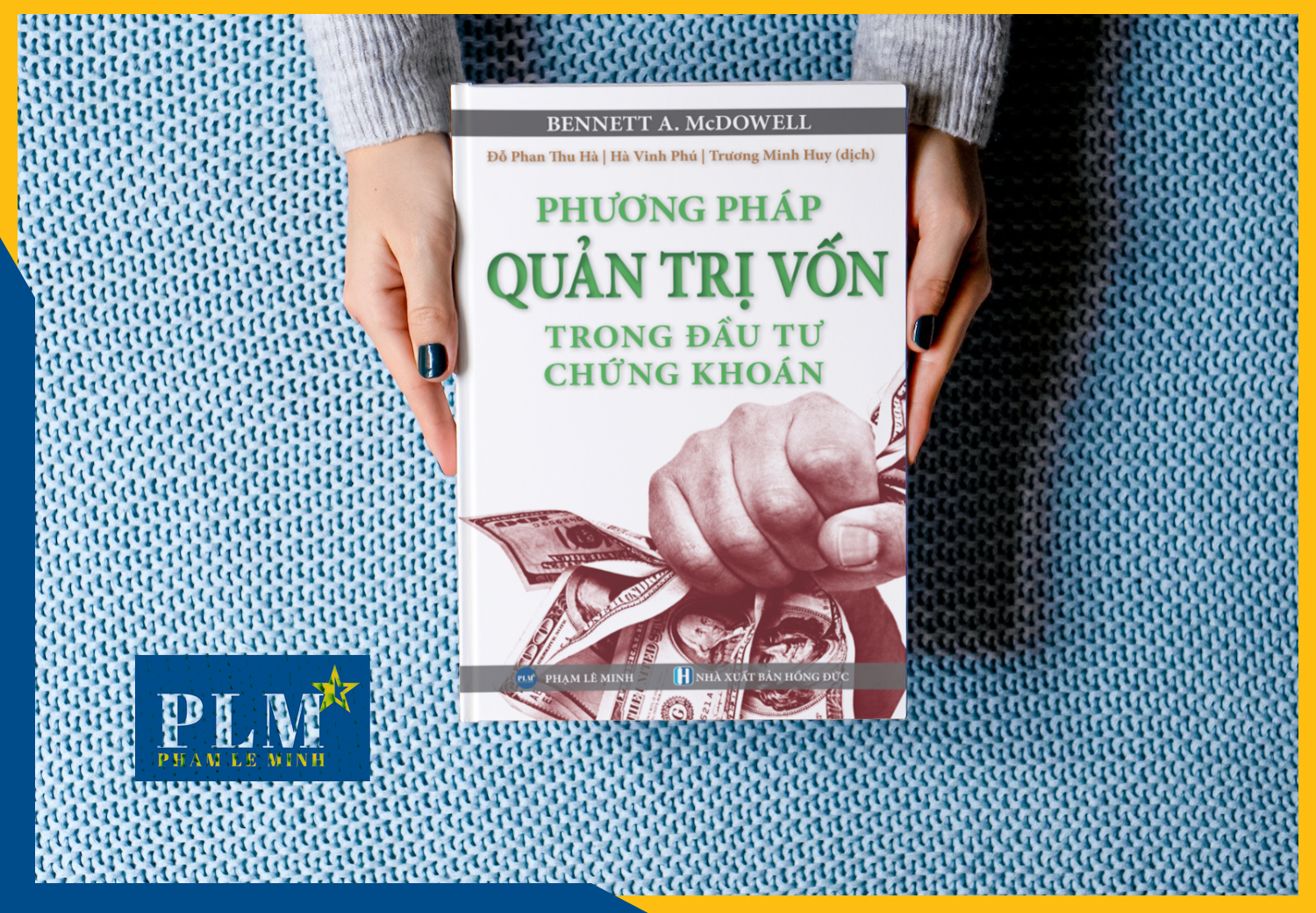 PHƯƠNG PHÁP QUẢN TRỊ VỐN TRONG ĐẦU TƯ CHỨNG KHOÁN