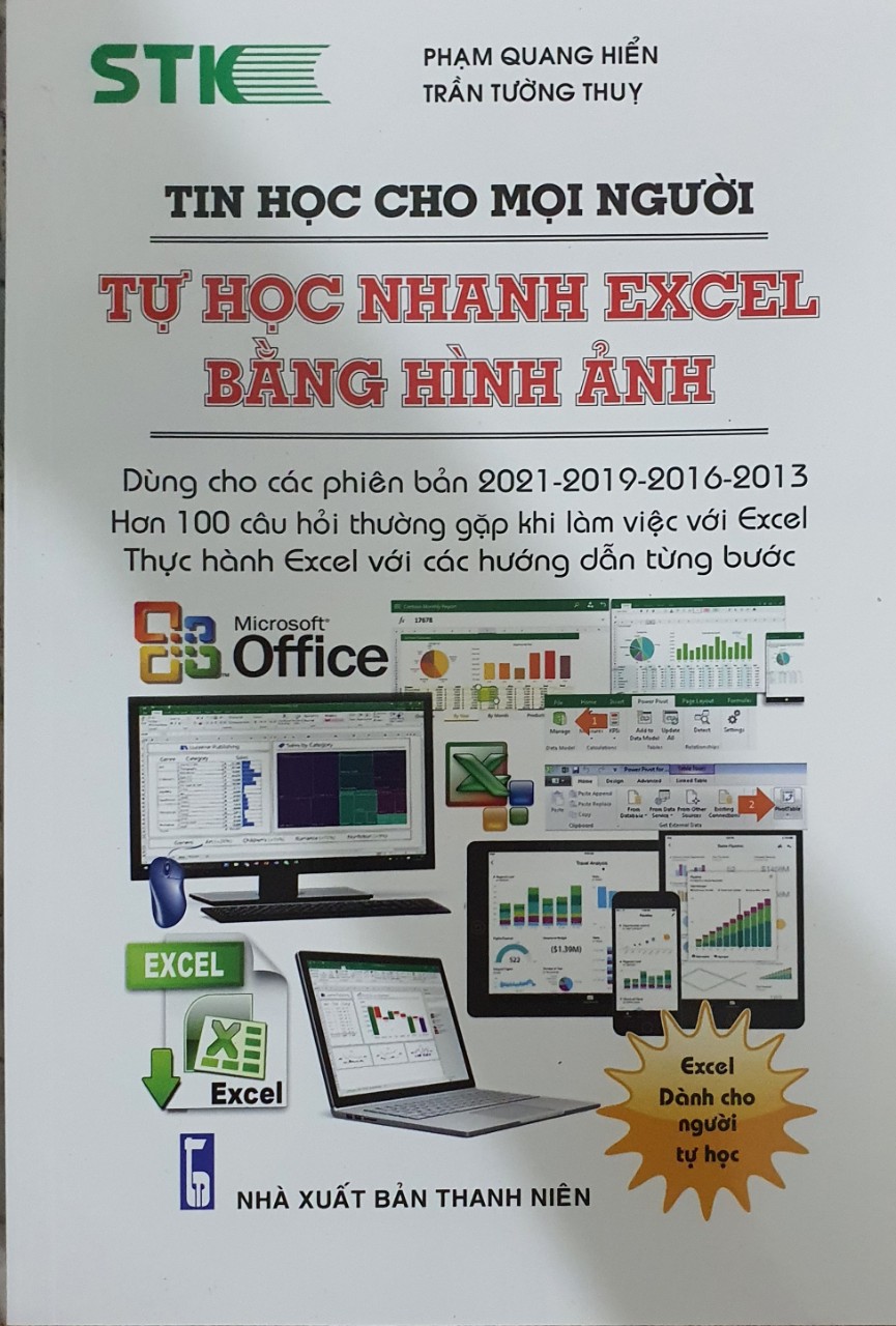 Tin Học Cho Mọi Người - Tự Học Nhanh Excel Bằng Hình Ảnh (Dùng cho ...