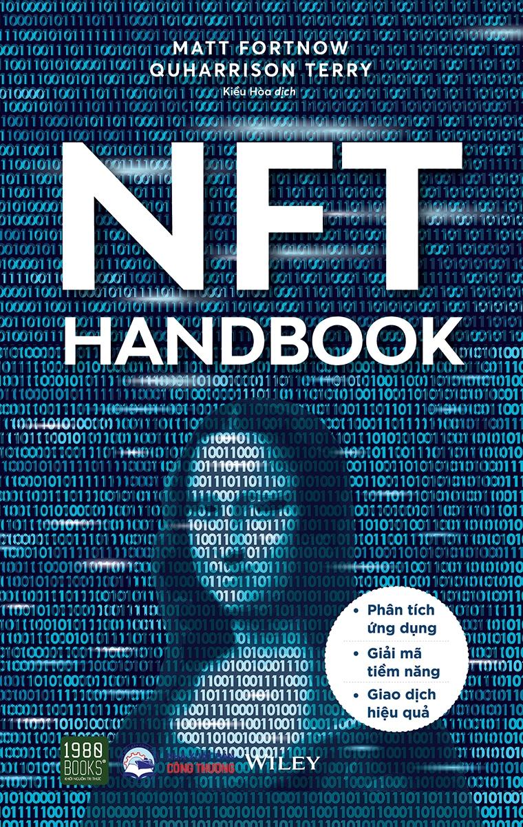 NFT Handbook - Phân Tích Ứng Dụng - Giải Mã Tiềm Năng - Giao Dịch Hiệu Quả