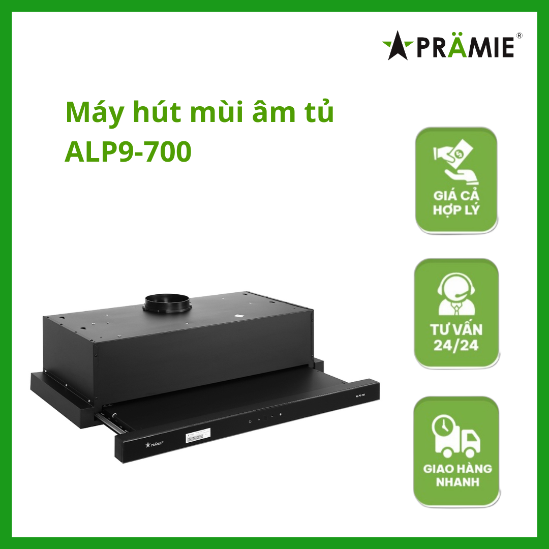 Máy hút mùi âm tủ PramieALP9-700_Cảm ứng_Hàng nhập khẩuThái Lan