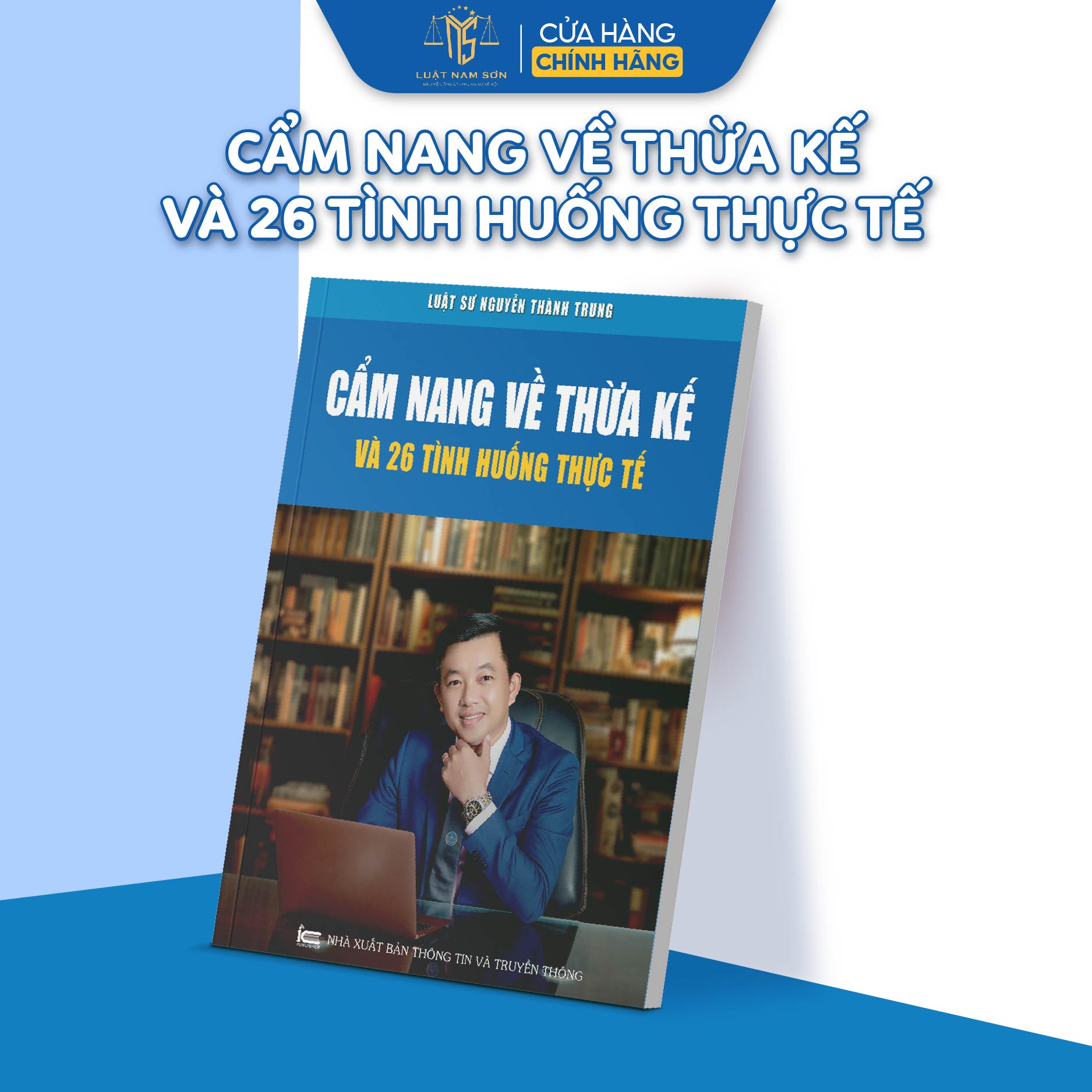 Sách Cẩm Nang Về Thừa Kế Và 26 Tình Huống Thực Tế - Văn Phong Dễ Hiểu Phù Hợp Cho Mọi Đối Tượng