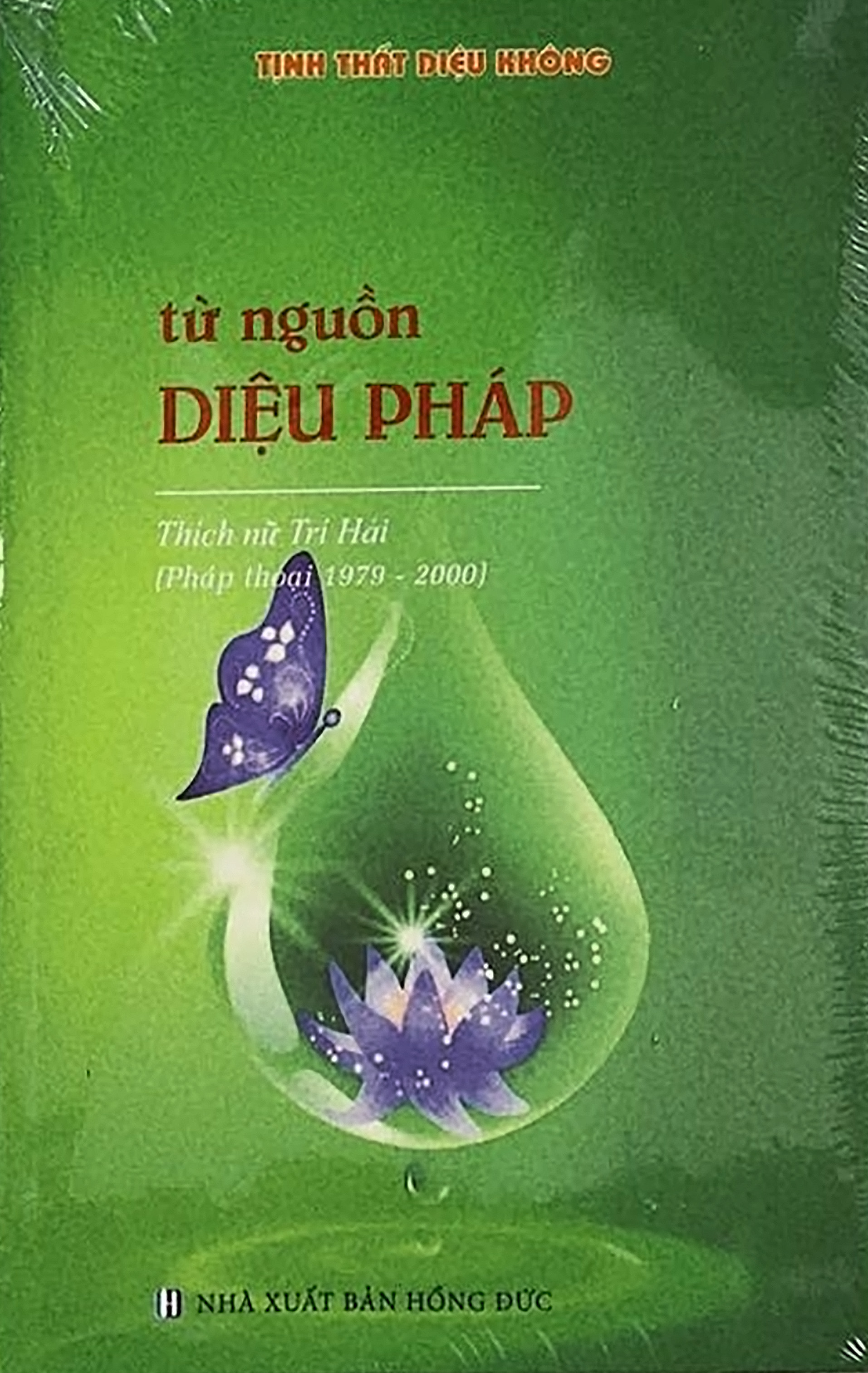 Tập Pháp thoại Thích Nữ Trí Hải