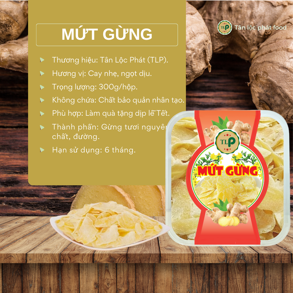 Mứt Gừng Sấy Dẻo Tân Lộc Phát Hộp 300G