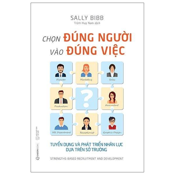 Sách - Chọn Đúng Người Vào Đúng Việc