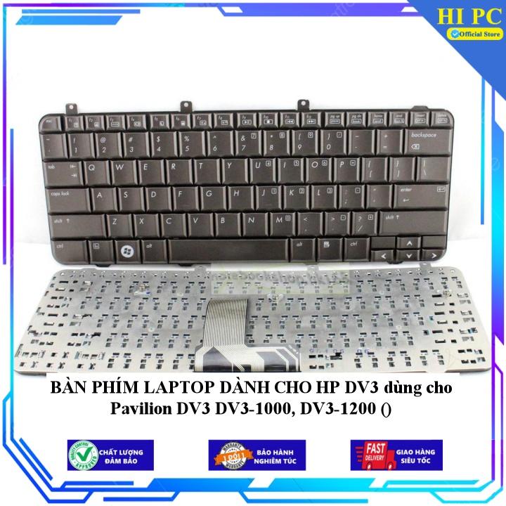 BÀN PHÍM LAPTOP DÀNH CHO HP DV3 dùng cho Pavilion DV3 DV3-1000 DV3-1200 - Hàng Nhập Khẩu