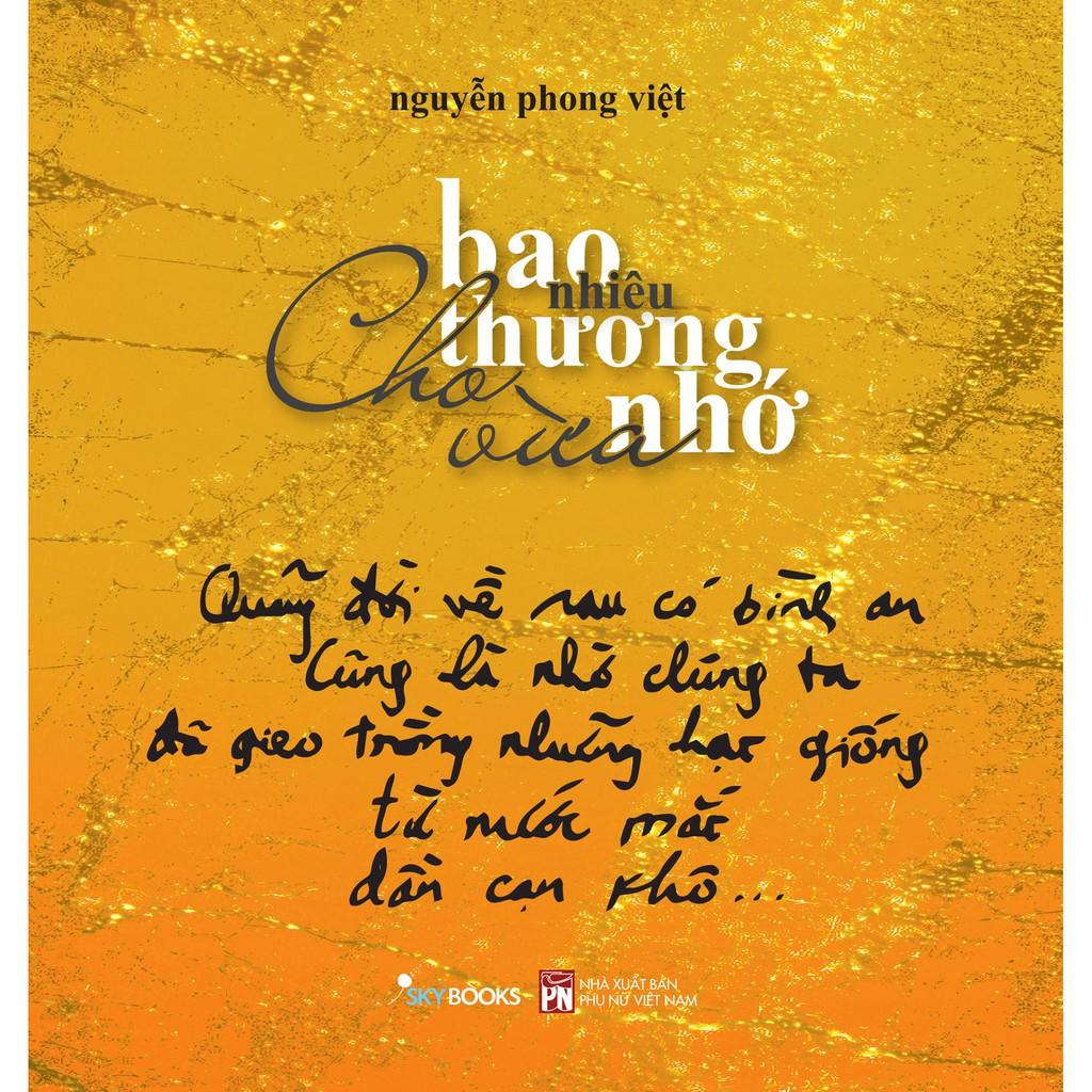 Sách  Bao Nhiêu Thương Nhớ Cho Vừa - Skybooks - BẢN QUYỀN