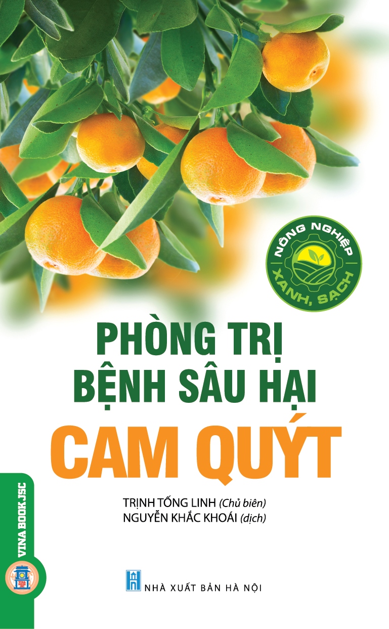 Phòng Trị Bệnh Hại Cam Quýt (Tái bản 2024)