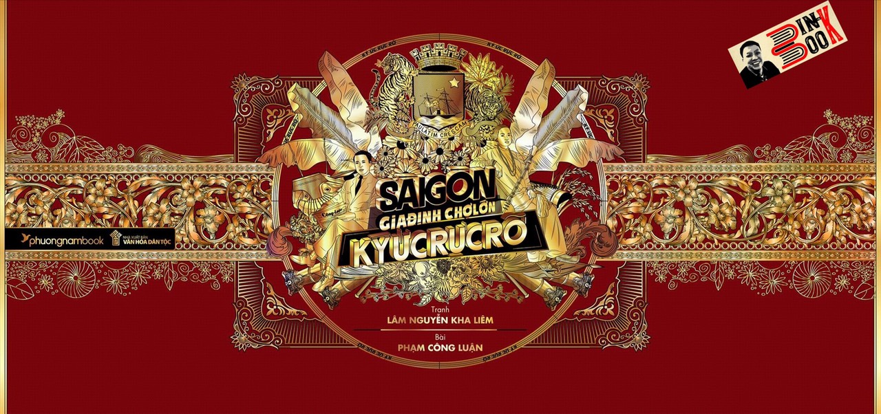 SÀI GÒN - GIA ĐỊNH - CHỢ LỚN – KÝ ỨC RỰC RỠ - ẤN BẢN ĐẶC BIỆT - BÌA CỨNG IN MÀU - TẶNG 4 TRANH KỈ NIỆM - PHẠM CÔNG LUẬN - LÂM NGUYỄN KHA LIÊM -