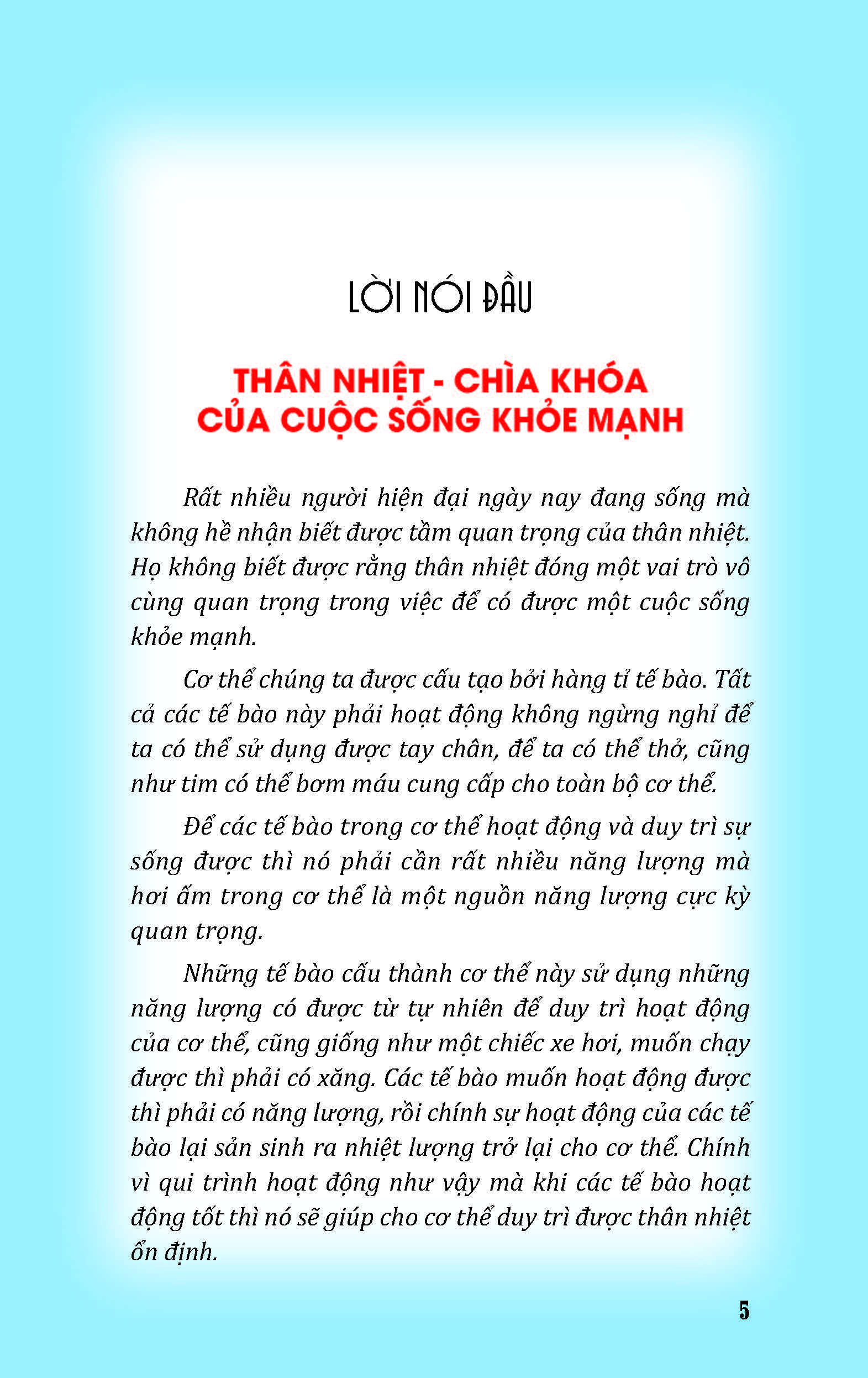 Thân Nhiệt Quyết Định Sinh, Lão, Bệnh, Tử