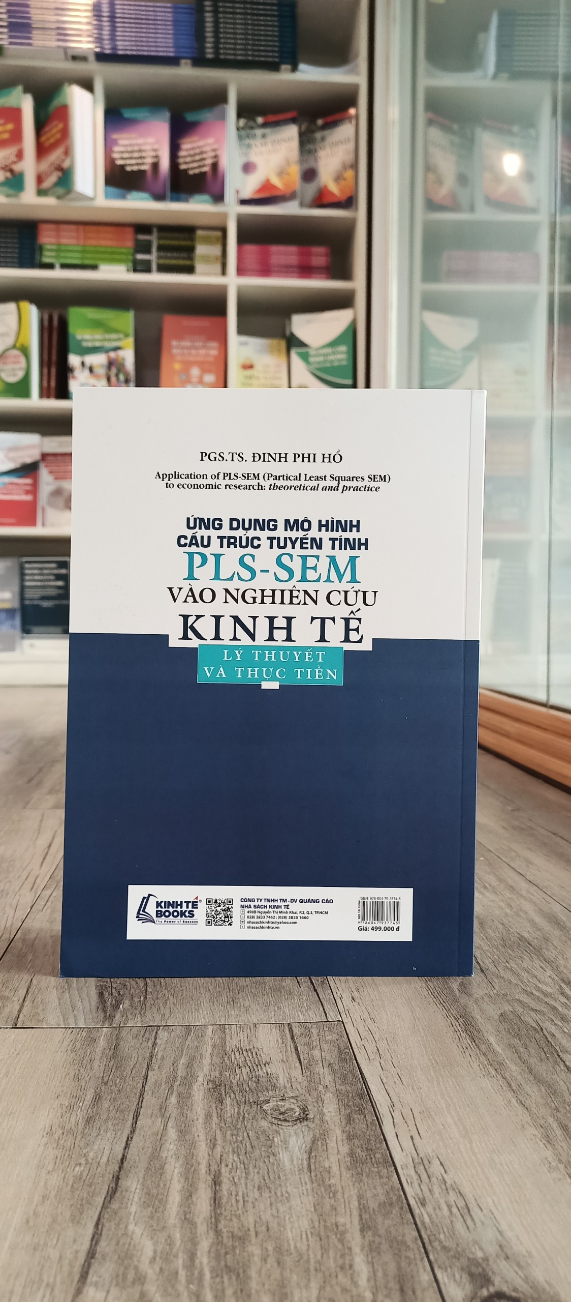 Ứng dụng mô hình cấu trúc tuyến tính PLS-SEM vào nghiên cứu kinh tế lý thuyết và thực tiễn