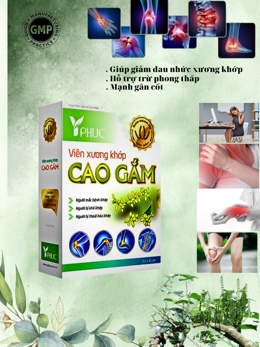 Cao Gấm-Người bị nhức mỏi, đau khớp xương, viêm khớp, đau nhức cổ, vai gáy, cột sống do phong thấp