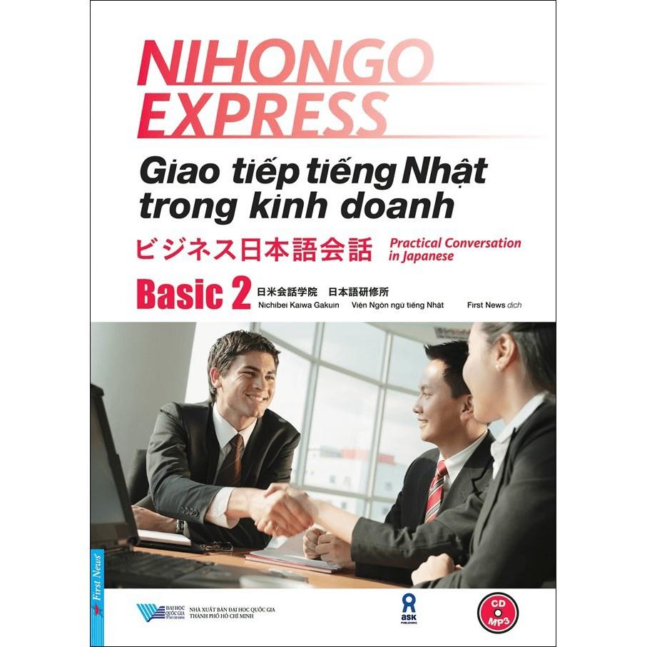 Sách - Giao tiếp tiếng Nhật trong kinh doanh Basic 2 - First News