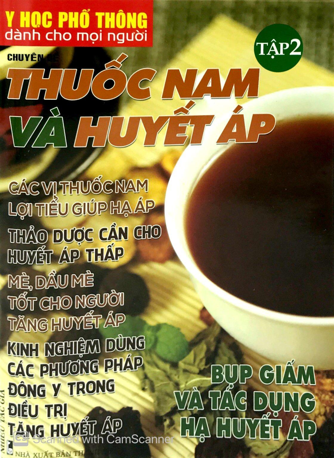 Y Học Phổ Thông - Thuốc Nam Và Huyết Áp (Tập 2)