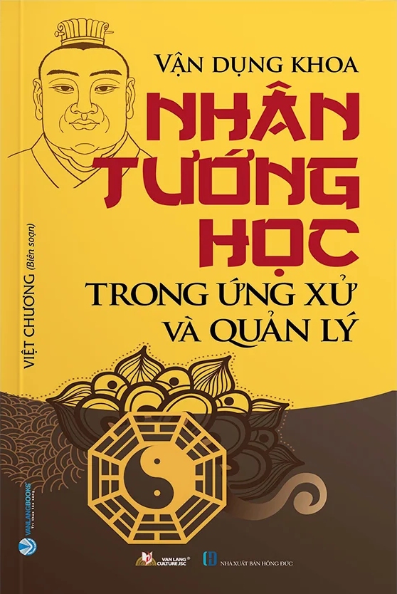 Vận Dụng Khoa Nhân Tướng Học Trong Ứng Xử Và Quản Lý - VL