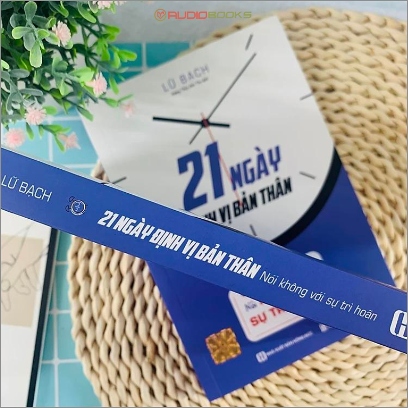 21 Ngày Định Vị Bản Thân - Nói Không Với Sự Trì Hoãn