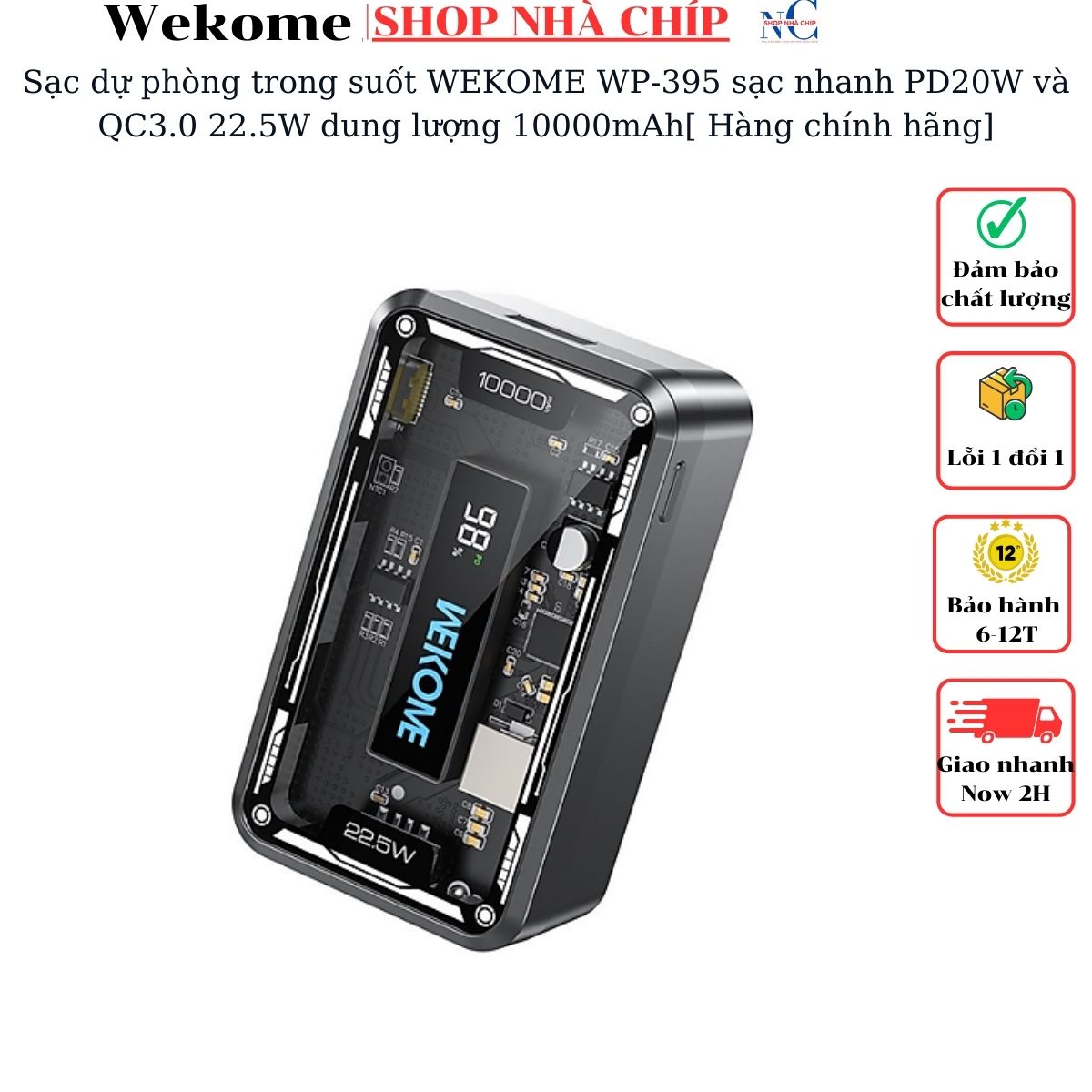 Sạc dự phòng trong suốt WEKOME WP-395 sạc nhanh PD20W và QC3.0 22.5W dung lượng 10000mAh[ Hàng chính hãng]