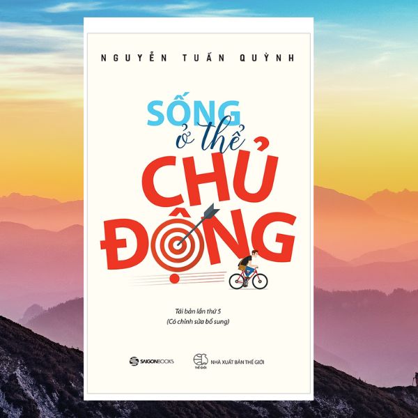 Sống Ở Thể Chủ Động