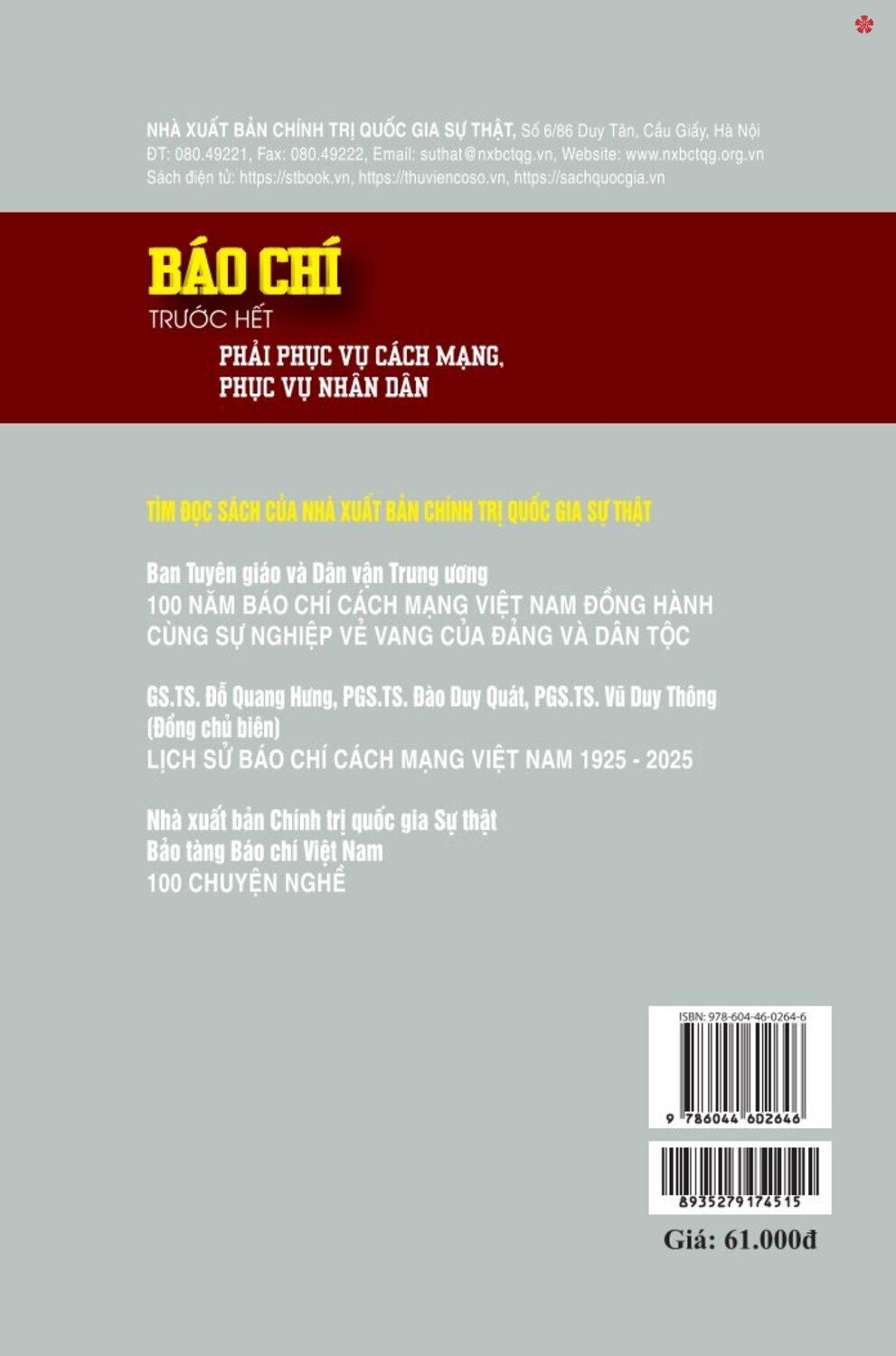 Báo chí trước hết phải phục vụ cách mạng, phục vụ nhân dân - bản in 2025