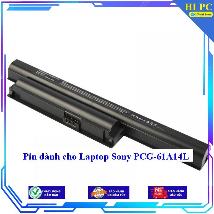 Pin dành cho Laptop Sony PCG 61A14L - Hàng Nhập Khẩu