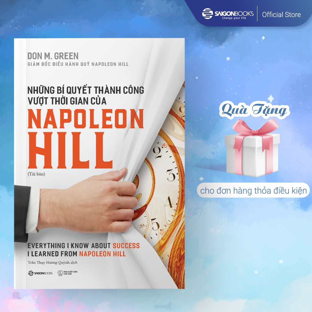 Những bí quyết thành công vượt thời gian của Napoleon Hill