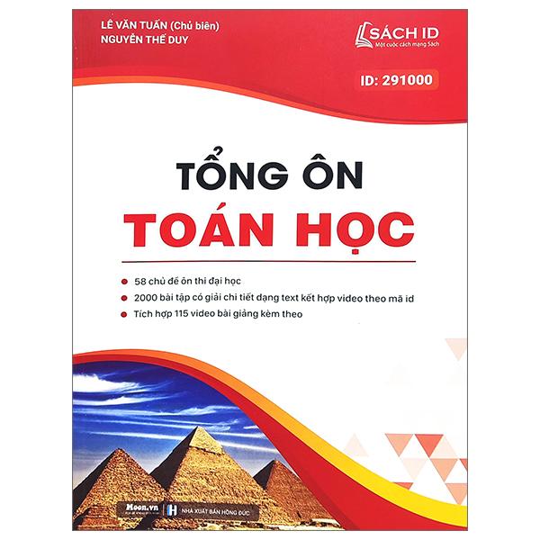 Tổng Ôn Toán Học (Tái Bản 2023)