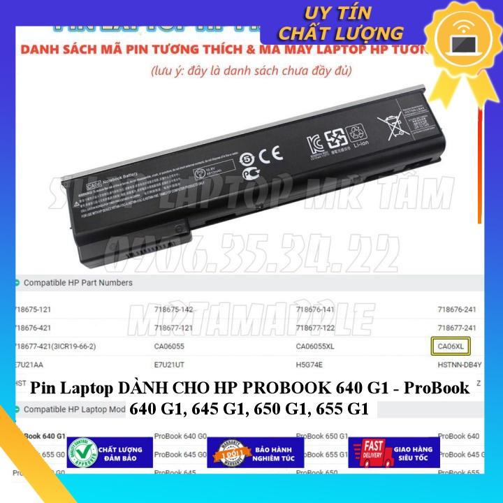 Pin Laptop dùng cho HP PROBOOK 640 G1 - ProBook 640 G1 645 G1 650 G1 655 G1 - Hàng Nhập Khẩu MIBAT725