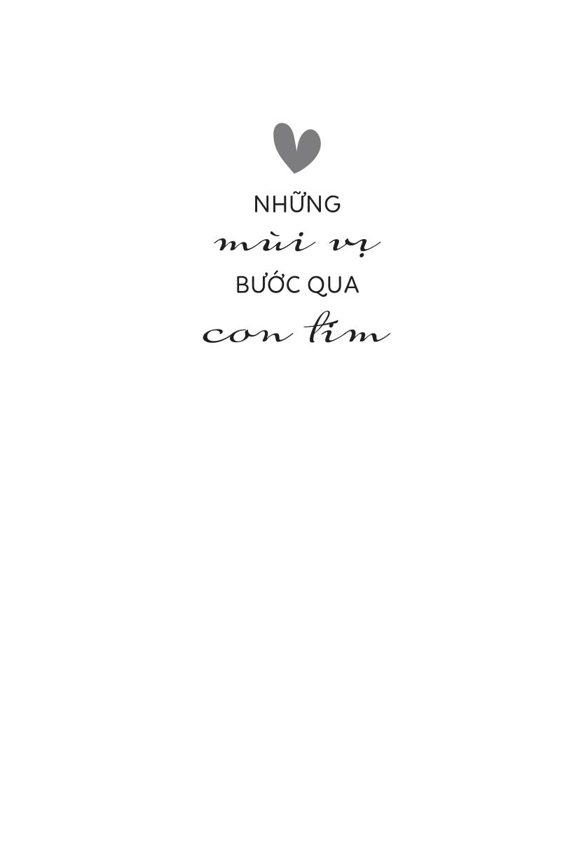 Những Mùi Vị Bước Qua Con Tim