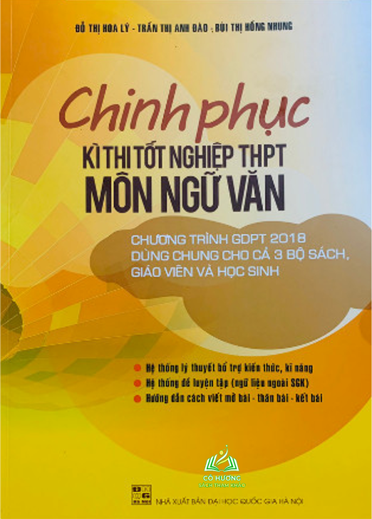 Sách - Chinh phục kì thi tốt nghiệp THPT môn Ngữ Văn #huongbook