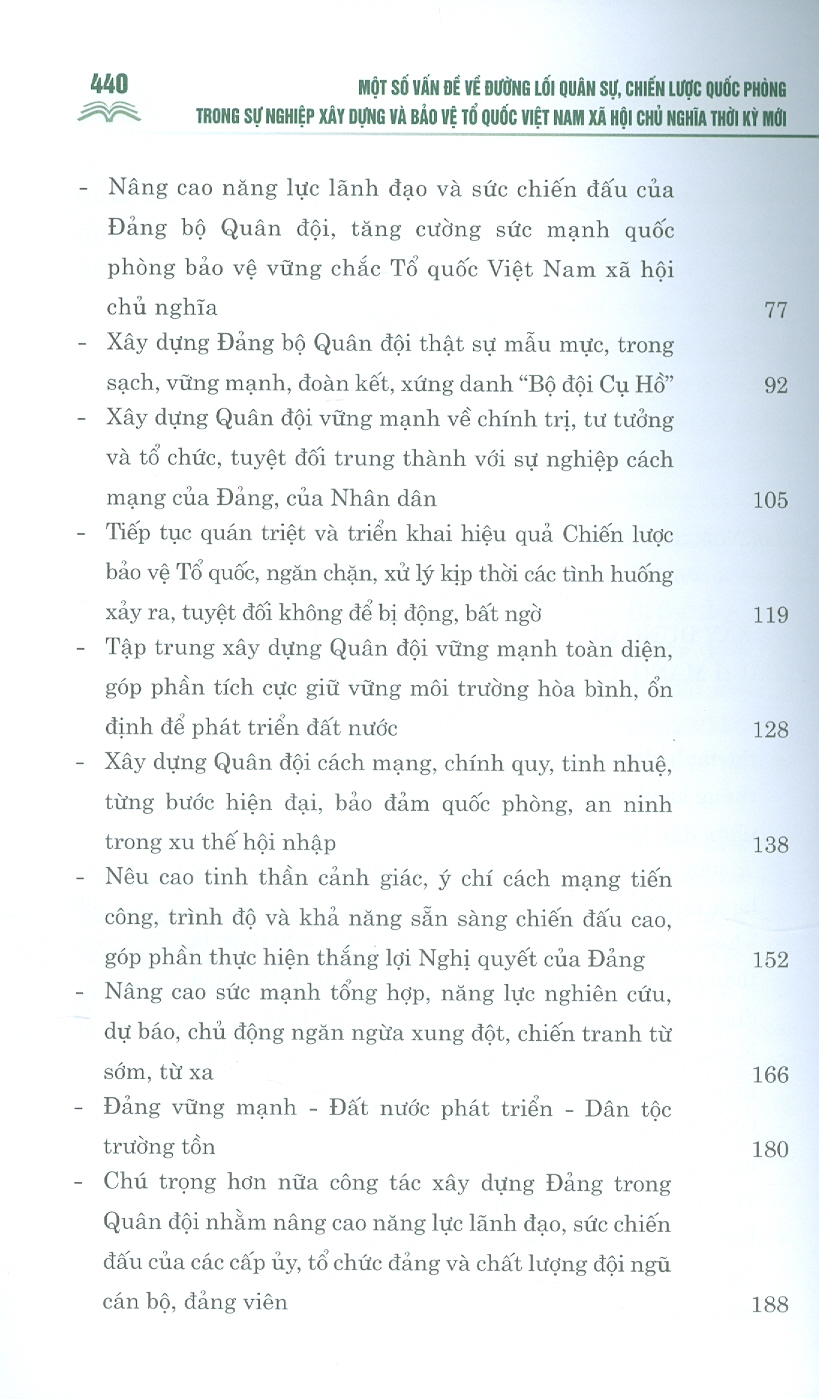 MỘT SỐ VẤN ĐỀ VỀ ĐƯỜNG LỐI QUÂN SỰ, CHIẾN LƯỢC QUỐC PHÒNG TRONG SỰ NGHIỆP XÂY DỰNG VÀ BẢO VỆ TỔ QUỐC VIỆT NAM XÃ HỘI CHỦ NGHĨA THỜI KỲ MỚI – Nguyễn Phú Trọng - NXB Chính Trị Quốc Gia Sự Thật.