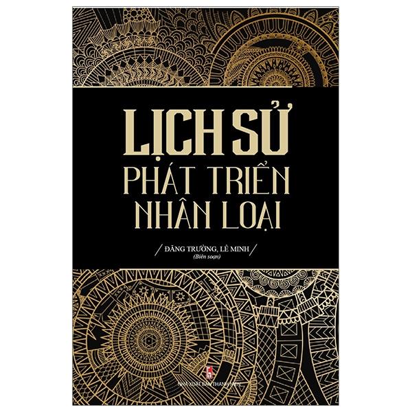 Lịch Sử Phát Triển Nhân Loại