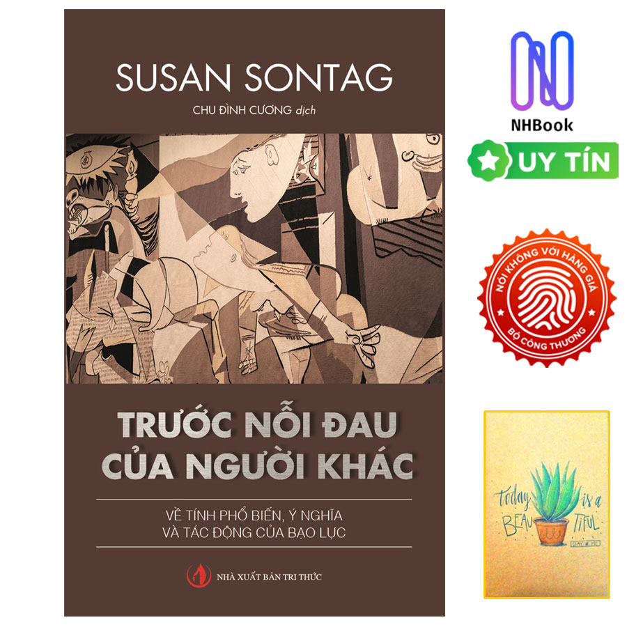 Trước Nỗi Đau Của Người Khác ( Tặng sổ tay xương rồng )