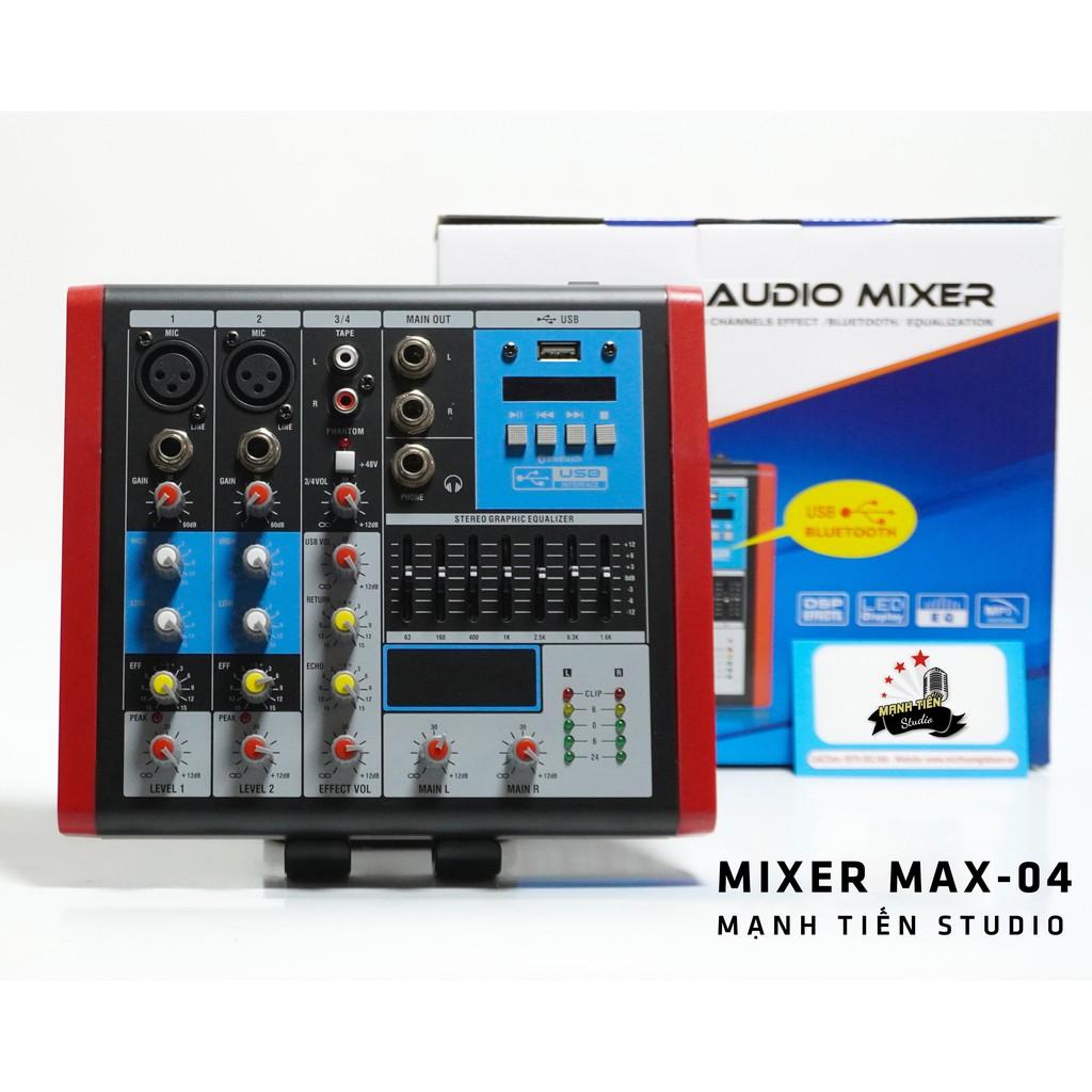 Bàn trộn âm thanh mixer max 04 - 4 kênh âm thanh nổi - Tích hợp bộ cân bằng Equalizer chuyên nghiệp bảo hành 12 tháng
