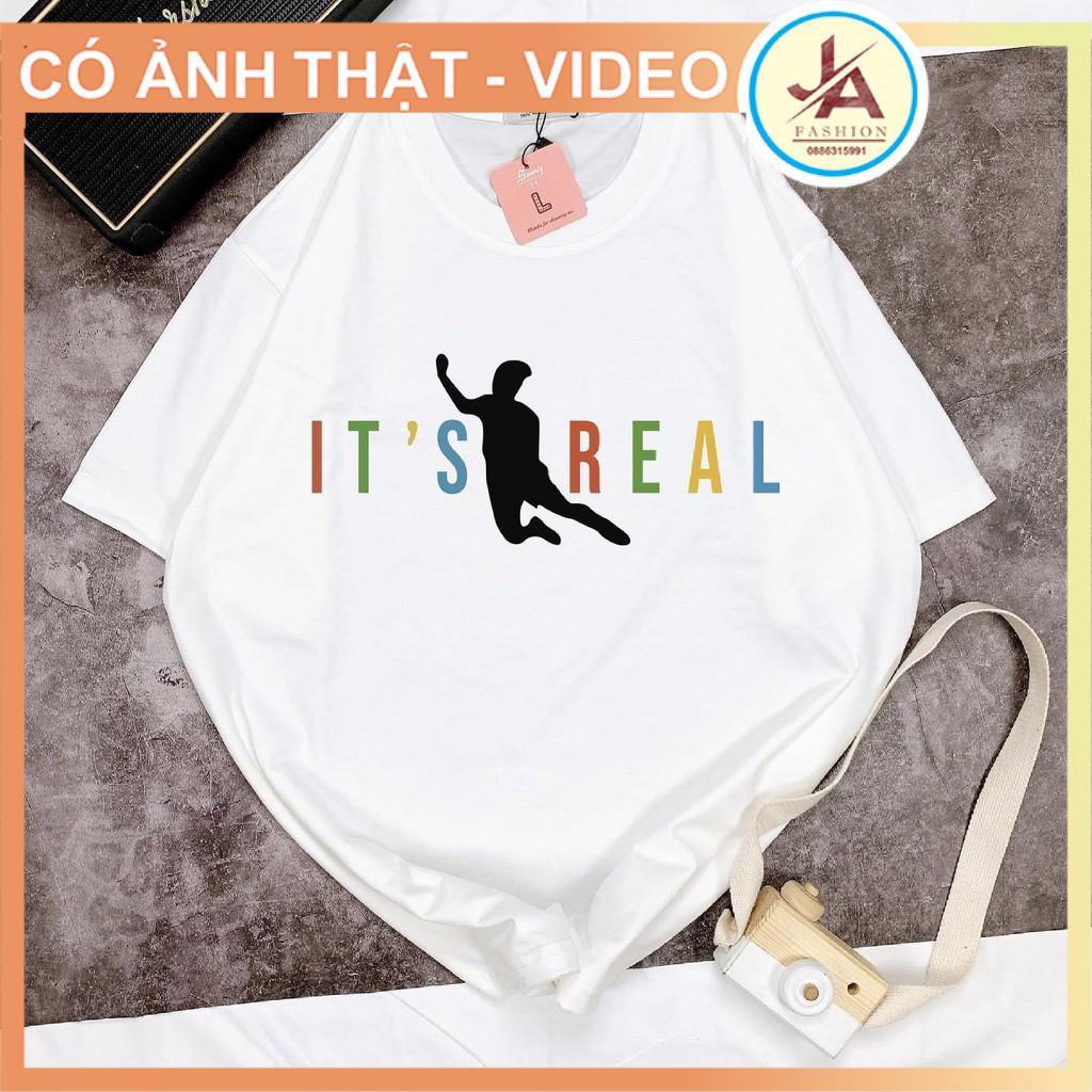 Áo Thun Văn Toàn It’s Real - Áo Phông Nam Nữ cú ngã Văn Toàn hottrend 2021 chất cotton co dãn 2 màu JASHOP