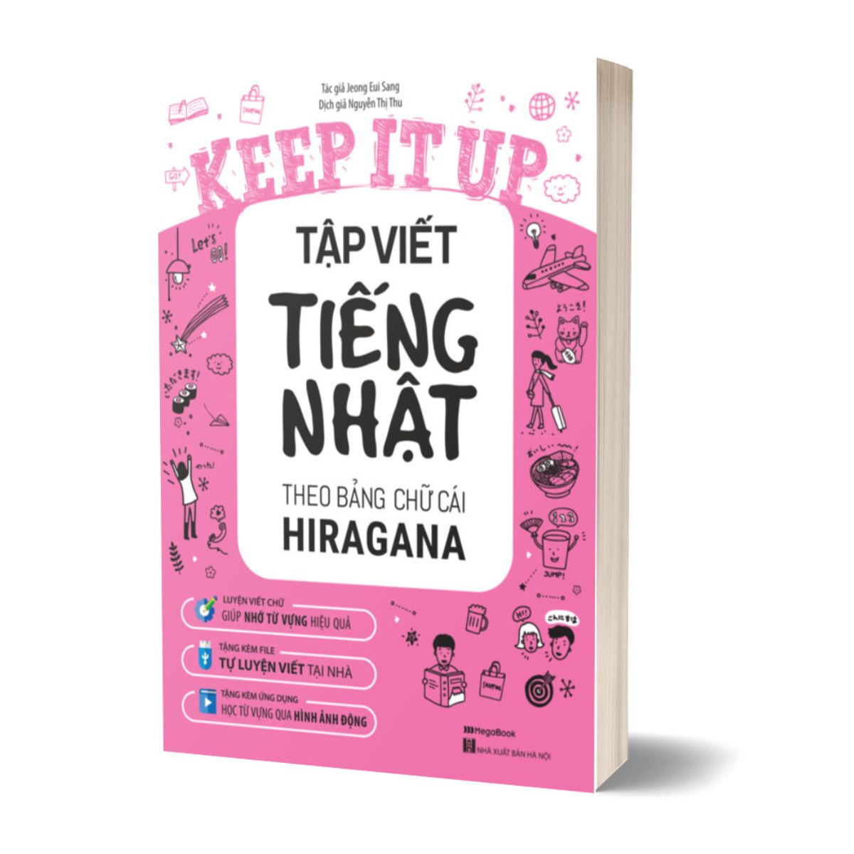 Bộ Sách Keep It Up - Tiếng Nhật Cấp Tốc Cho Người Mới Bắt Đầu