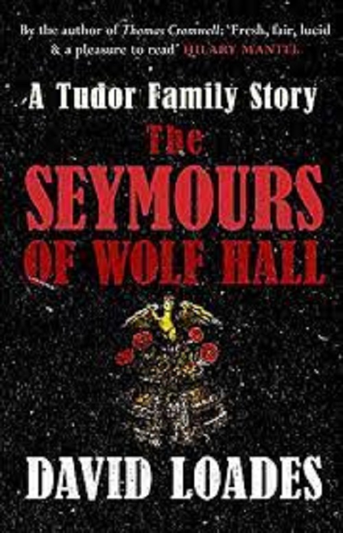 The Seymours of Wolf Hall