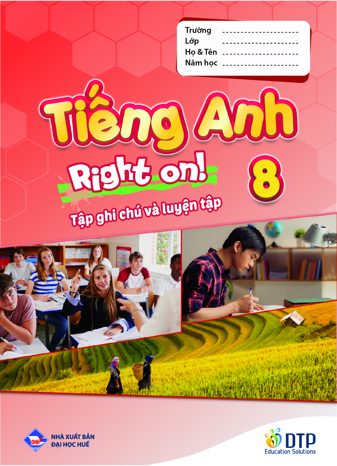 Tiếng Anh 8 Right On! trọn bộ (Sách bài học, Sách bài tập, Tập ghi chép)