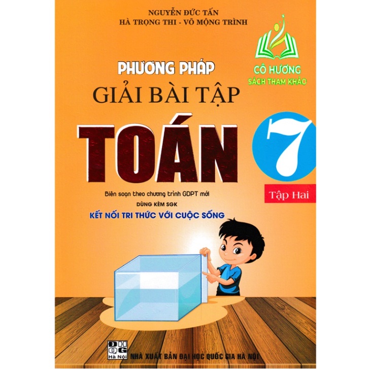 Sách - Combo Phương Pháp Giải Bài Tập Toán 7 - Tập 1 + 2 - (Dùng Kèm SGK Kết Nối Tri Thức Với Cuộc Sống) - HA